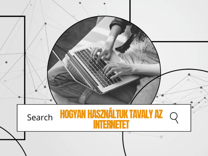 Hogyan használtuk tavaly az internetet?